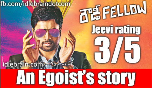 Rowdy Fellow jeevi review